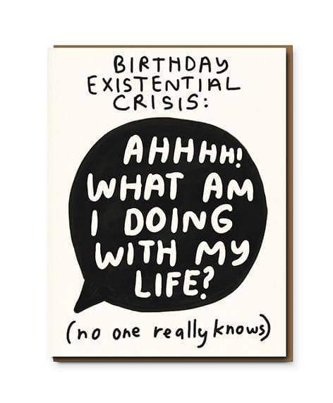 Birthday Crisis Greetings Card
