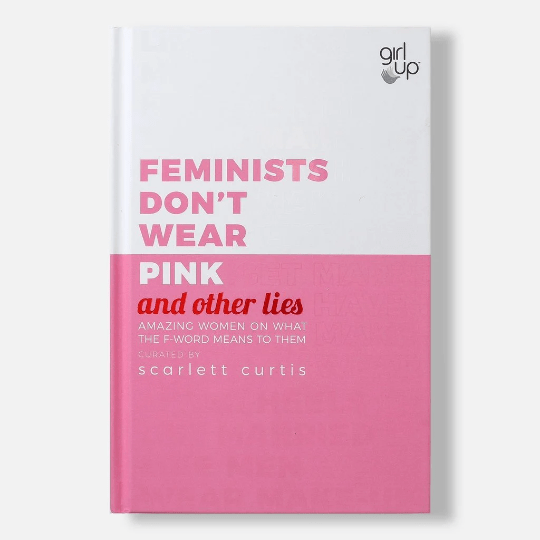 Penguin Random House Feminists Don't Wear Pink Book