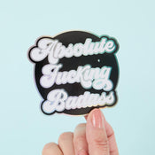 Punky Pins Absolute F*cking Badass Holographic Sticker