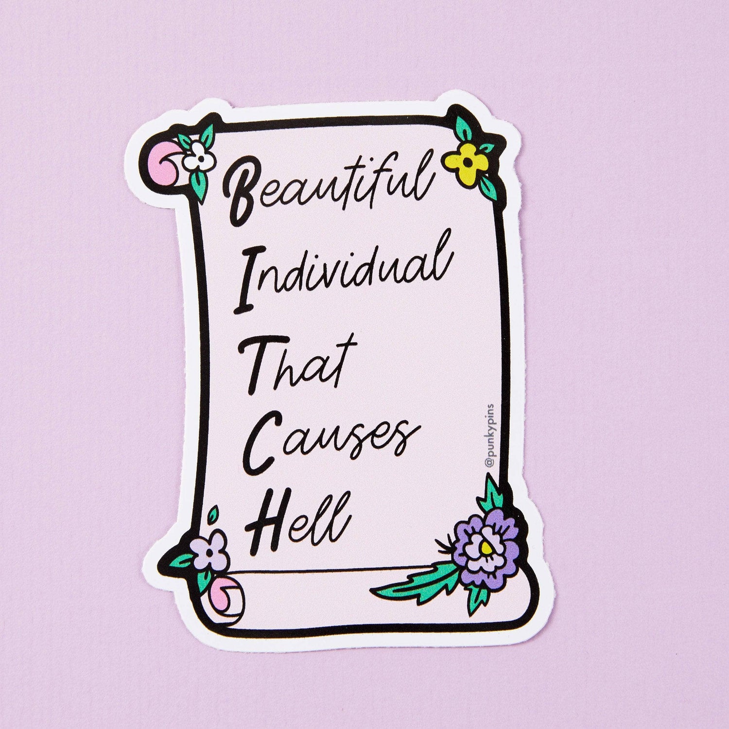 Punky Pins Beautiful Individual That Causes Hell Vinyl Sticker