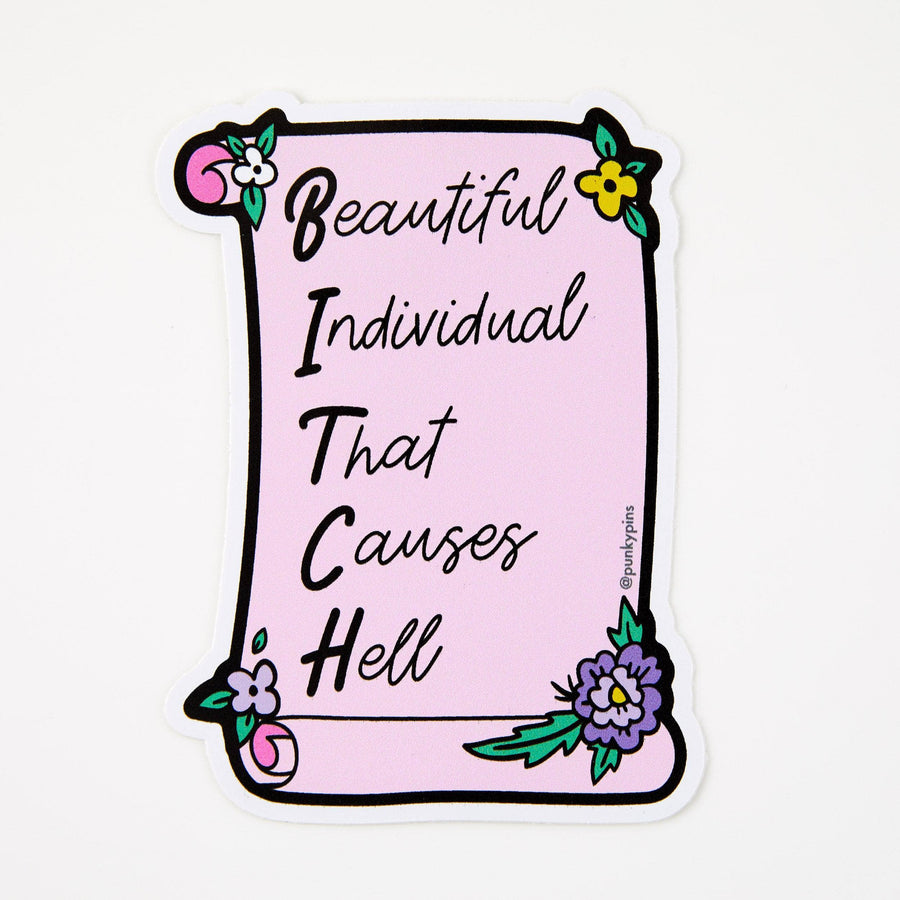 Punky Pins Beautiful Individual That Causes Hell Vinyl Sticker