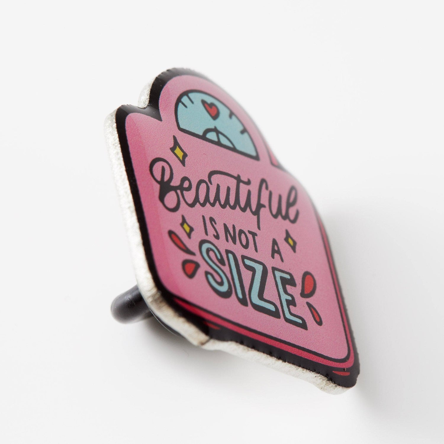 Punky Pins Beautiful Is Not A Size Eco Metal Pin