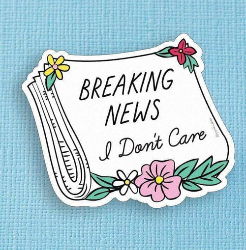 Punky Pins Breaking News, I Don't Care Die Cut Vinyl Sticker