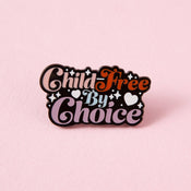 Punky Pins Child Free by Choice Enamel Pin