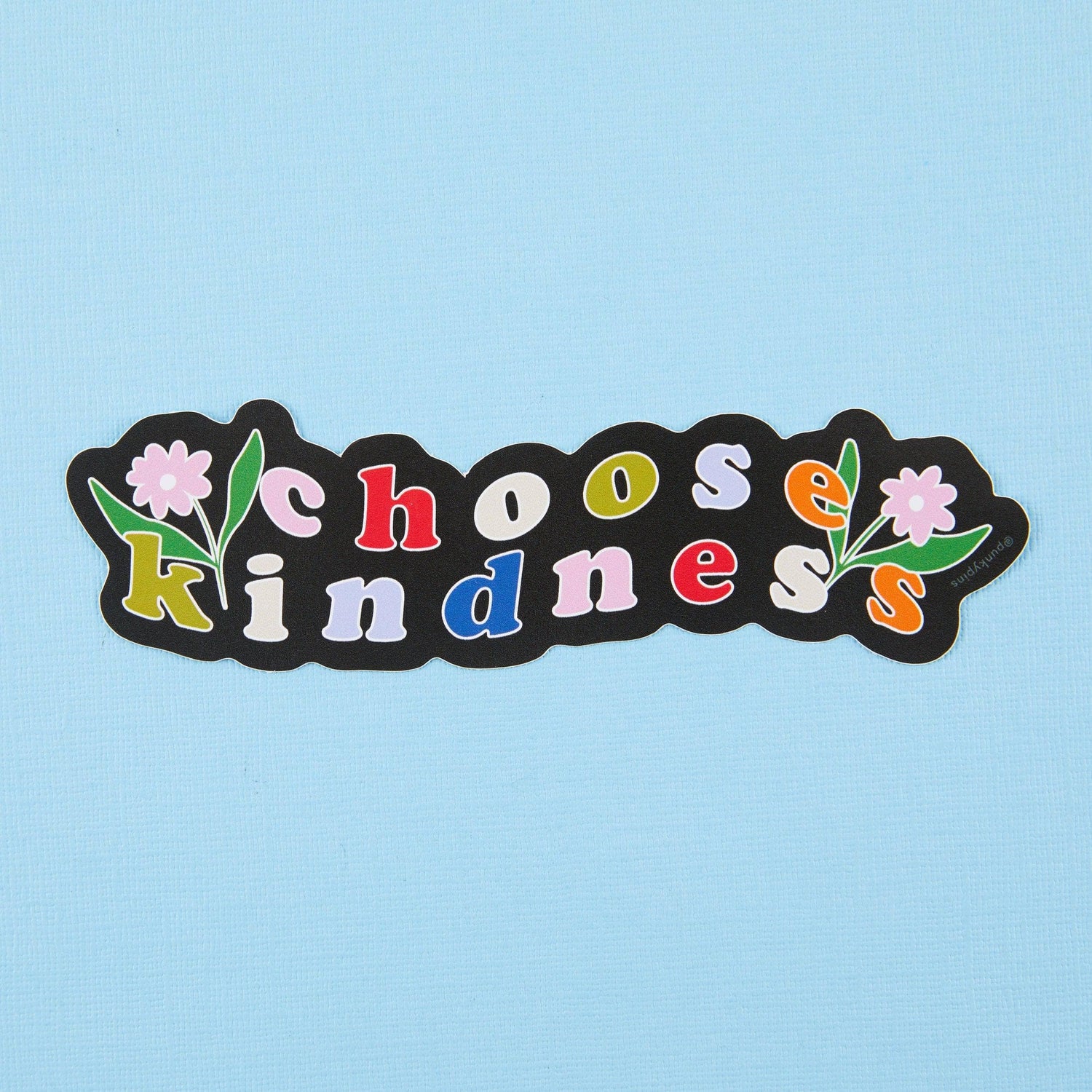 Punky Pins Choose Kindness Vinyl Sticker