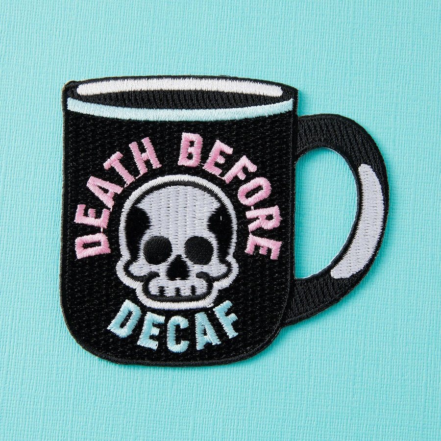 Punky Pins Death Before Decaf Embroidered Iron On Patch