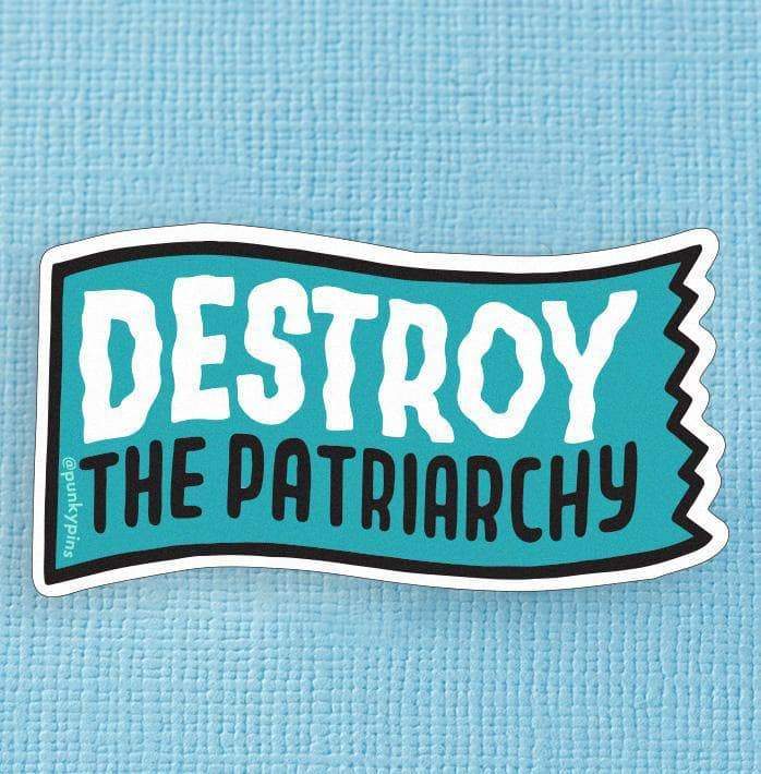 Destroy the Patriarchy Large Vinyl Sticker