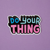 Punky Pins Do Your Thing Vinyl sticker