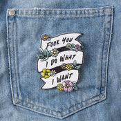 Punky Pins Fuck You I Do What I Want Embroidered Iron On Patch