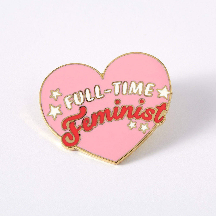 Full Time Feminist Enamel Pin