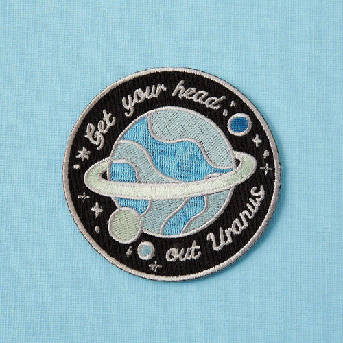 Get Your Head Out Uranus Embroidered Iron On Patch