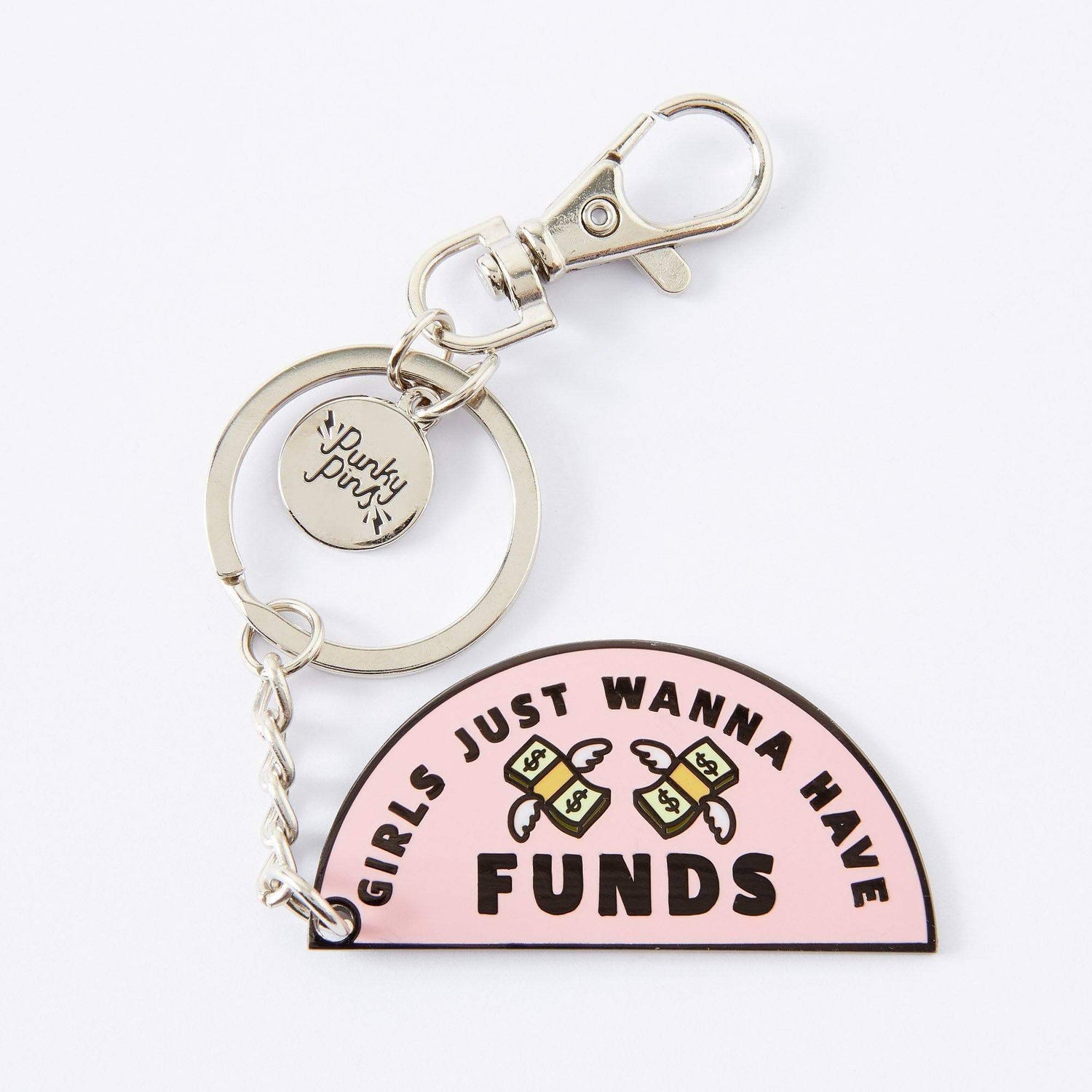 Punky Pins Girls Just Wanna Have Funds Enamel Keyring