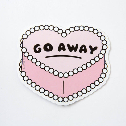 Go away  Large Vinyl Sticker