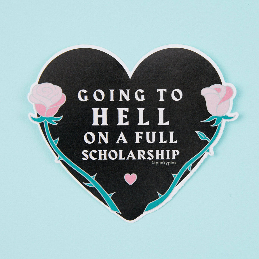 Punky Pins Going To Hell On A Full Scholarship Vinyl Sticker