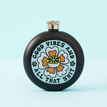 Punky Pins Good Vibes  & All That Shit Hip Flask