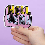 Hell Yeah Large Vinyl Sticker