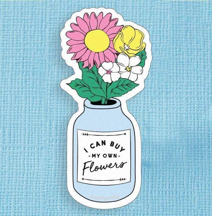 Punky Pins I Can Buy My Own Flowers Large Vinyl Sticker