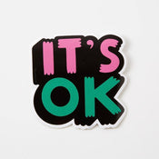 Punky Pins It's OK Die Cut Vinyl sticker