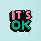 Punky Pins It's OK Die Cut Vinyl sticker