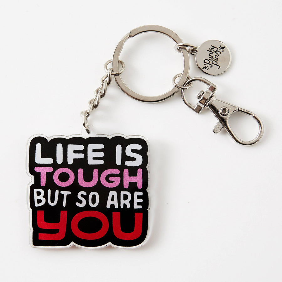 Punky Pins Life Is Tough But So Are You Acrylic Keyring