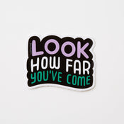 Punky Pins Look How Far You've Come Vinyl Sticker