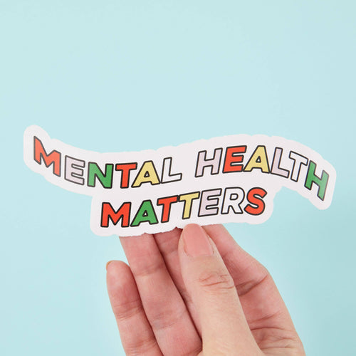 Mental Health Matters Vinyl Sticker