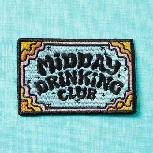 Midday Drinking Club Embroidered Iron On Patch