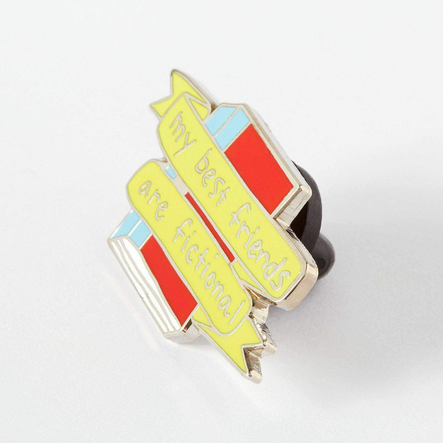 Punky Pins My Best Friends Are Fictional Enamel Pin