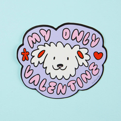 My Only Valentine Vinyl Sticker