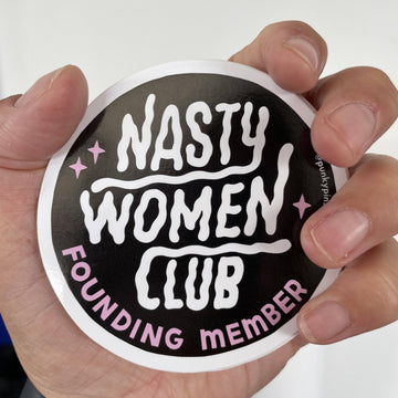 Punky Pins Nasty Women Club Large Vinyl Sticker