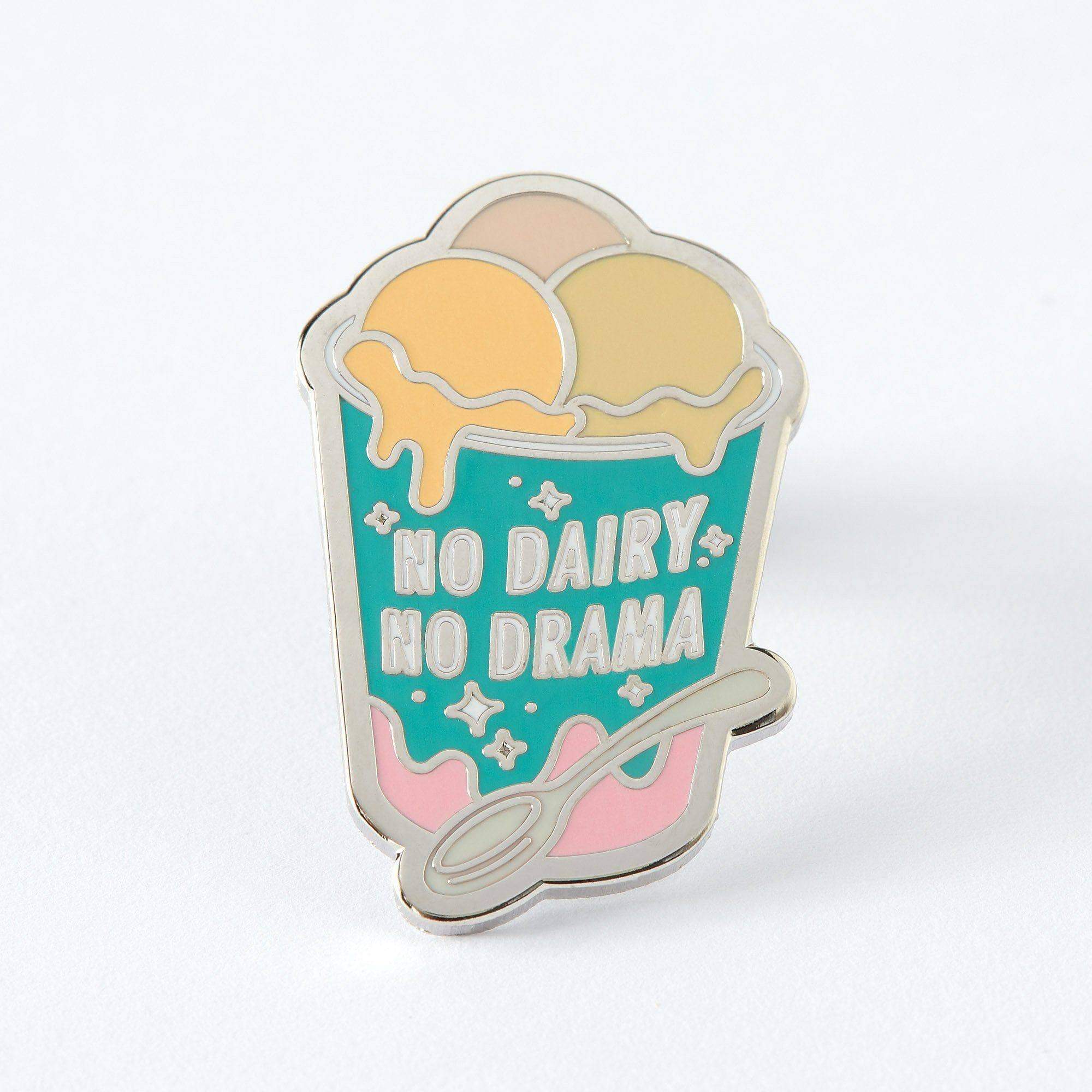No Dairy No Drama Enamel Pin – punkypins