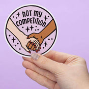 Punky Pins Not My Competition Large Vinyl Sticker