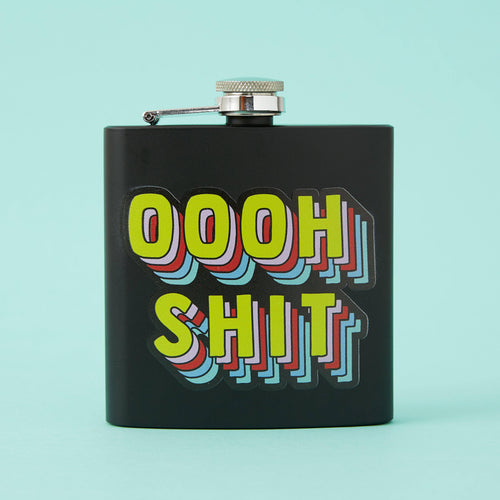 Oooh Shit Hip Flask