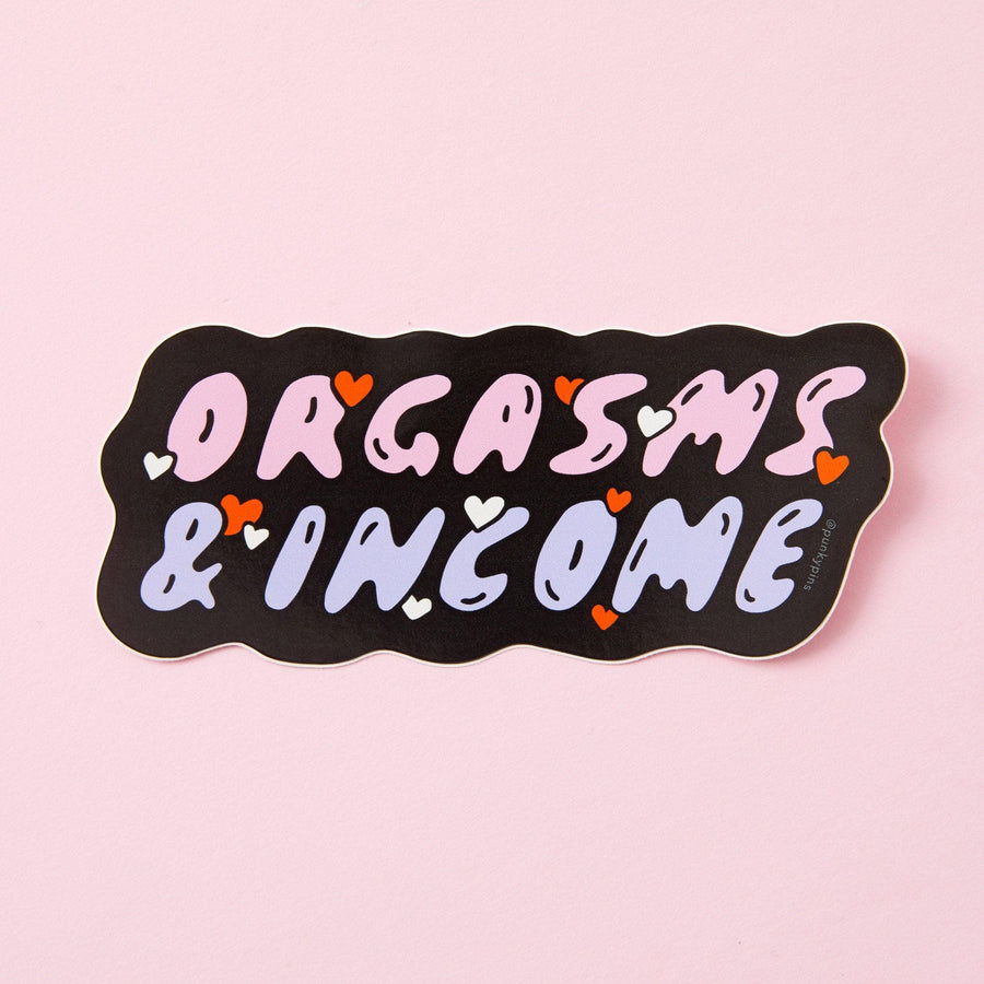 Punky Pins Org**ms & Income Vinyl Sticker