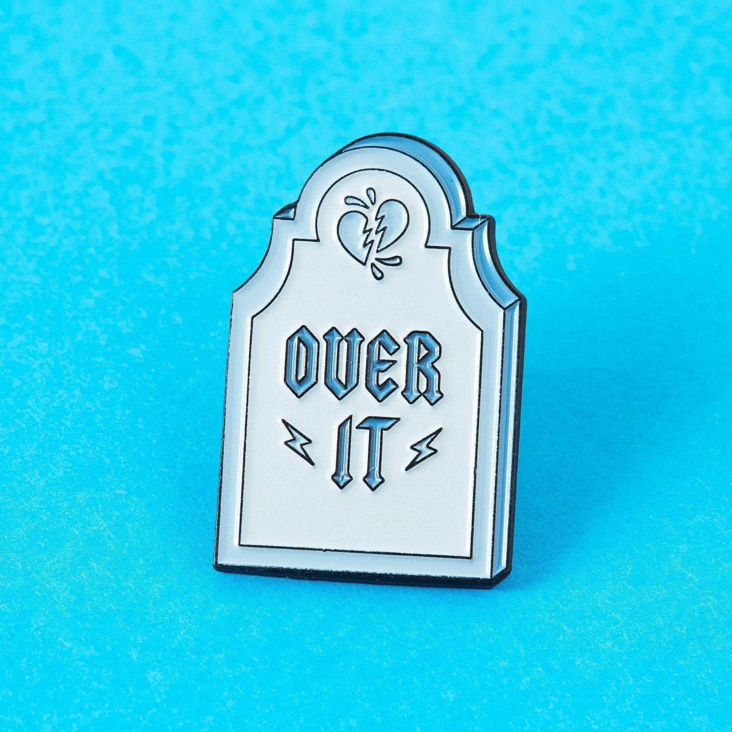 Punky Pins Over It Enamel Pin