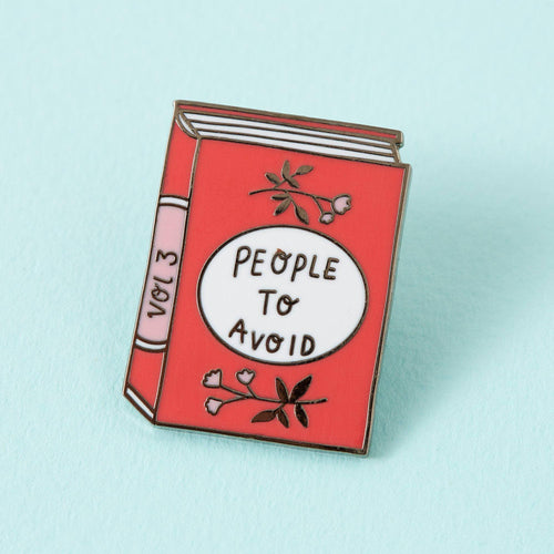 People To Avoid Enamel Pin