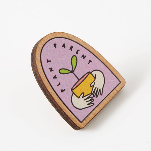 Plant Parent Wooden Eco Pin