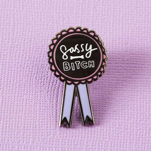 Sassy Bitch Enamel Pin