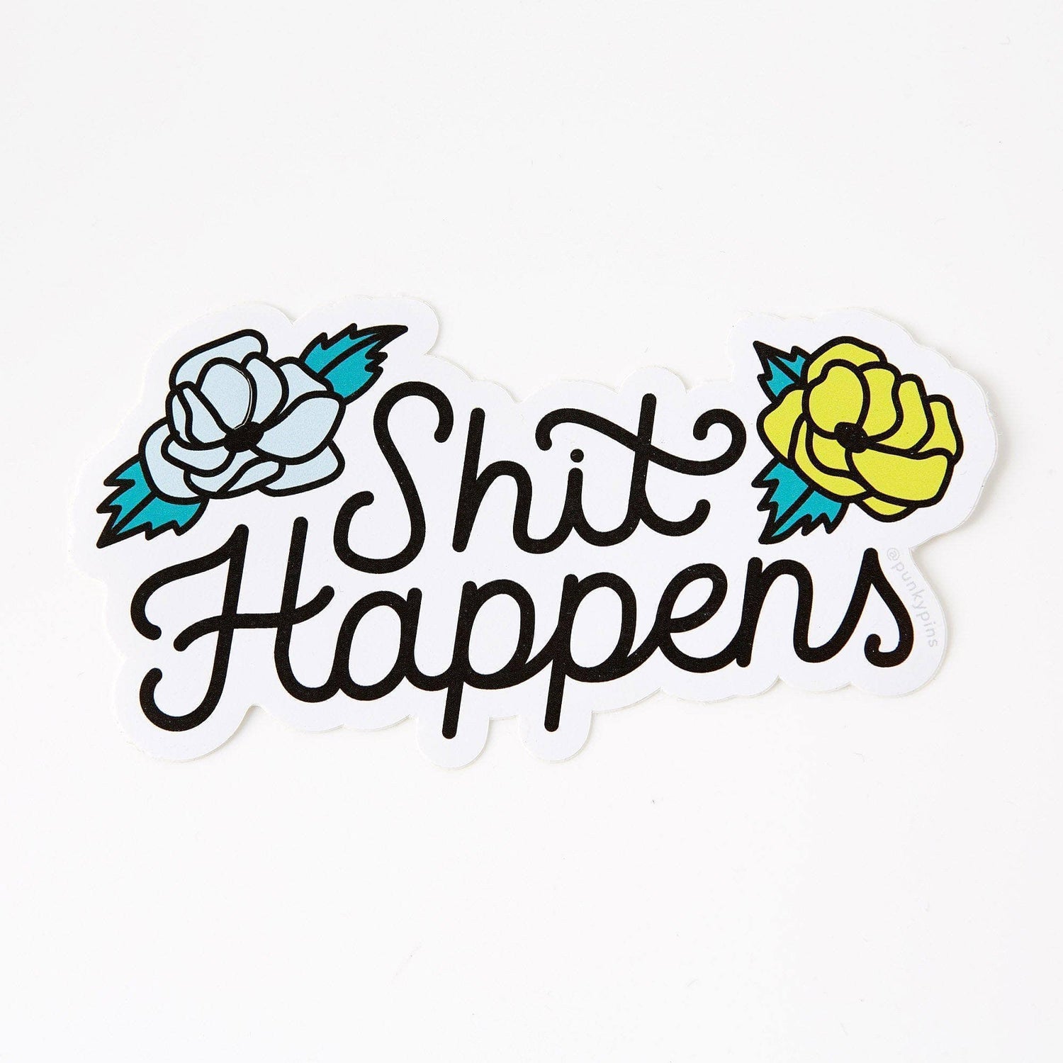 Punky Pins Shit Happens Floral Vinyl Sticker