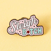 Punky Pins Sleigh Bitch Enamel Pin