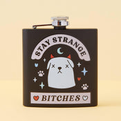 Punky Pins Stay Strange Bitches Hip Flask