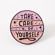 Punky Pins Take Care Of Yourself Pink Enamel Pin - Limited Edition