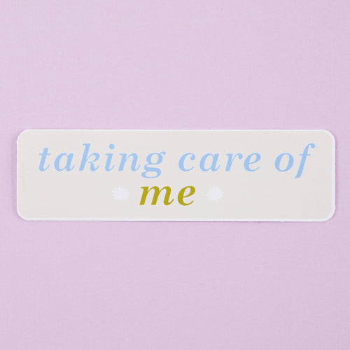 Taking Care Of Me Vinyl Sticker