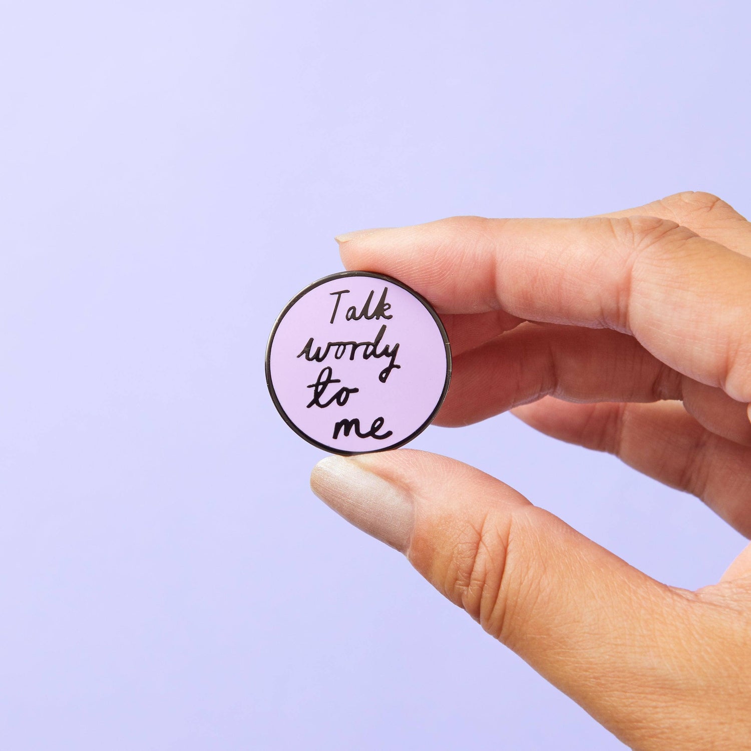 Punky Pins Talk Wordy To Me Enamel Pin