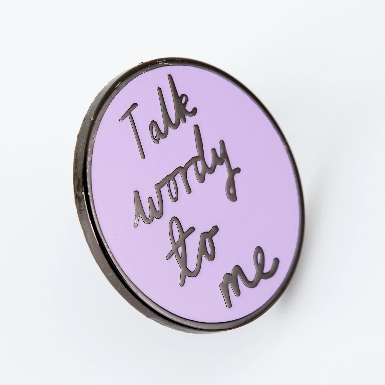 Punky Pins Talk Wordy To Me Enamel Pin