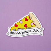 Punky Pins Wanna Pizza This? Vinyl Sticker