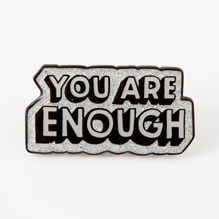 Punky Pins You Are Enough Grey Glitter Enamel Pin - Limited Edition