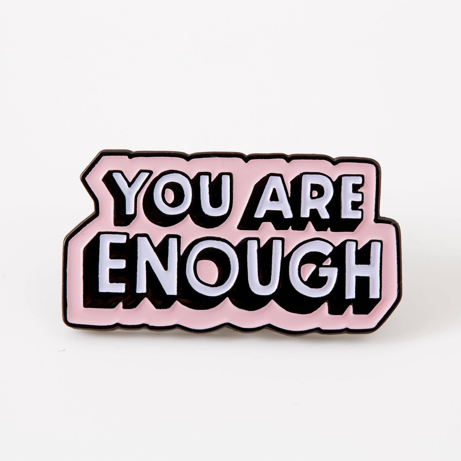 Punky Pins You Are Enough Pink Enamel Pin - Limited Edition