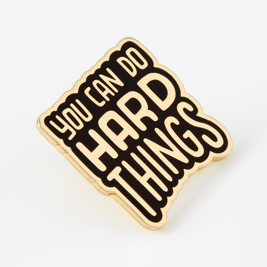 Punky Pins You Can Do Hard Things Gold Limited Edition Pin