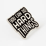 Punky Pins You Can Do Hard Things Pin